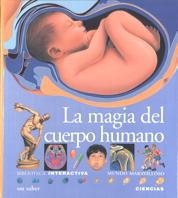 MAGIA DEL CUERPO HUMANO | 9788434855168 | BOUCHER, BRIGITTE/SAIRIGNÉ-BON, CATHERINE DE