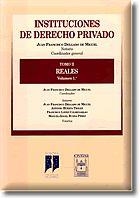 INSTITUCIONES DE DERECHO PRIVADO 2. REALES VOL.1º | 9788447019014 | DELGADO DE MIGUEL,JUAN FRANCISCO