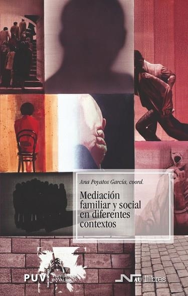 MEDIACION FAMILIAR Y SOCIAL EN DIFERENTES CONTEXTOS | 9788476426968 | POYATOS GARCIA,ANA