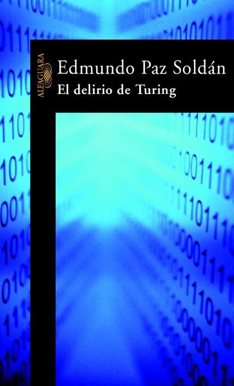 DELIRIO DE TURING | 9788420400969 | PAZ SOLDAN,EDMUNDO