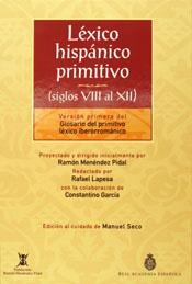 LEXICO HISPANICO PRIMITIVO S.VIII AL XII | 9788467010541 | MENENDEZ PIDAL,RAMON