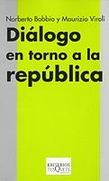 DIALOGO EN TORNO A LA REPUBLICA | 9788483108314 | BOBBIO,NORBERTO VIROLI,MAURIZIO