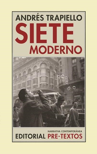 SIETE MODERNO | 9788481915778 | TRAPIELLO,ANDRES