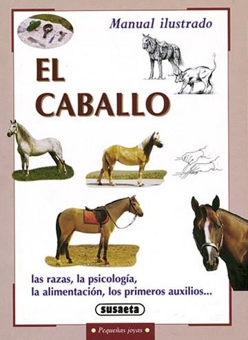 CABALLO RAZAS ALIMENTACION Y PSICOLOGIA | 9788430597437