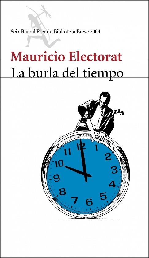 BURLA DEL TIEMPO | 9788432211799 | ELECTORAT,MAURICIO