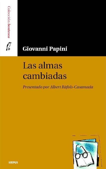 ALMAS CAMBIADAS | 9788489902695 | PAPINI,GIOVANNI