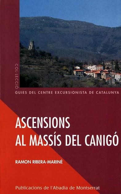 ASCENSIONS AL MASSIS DEL CANIGO | 9788484155492 | RIBERA-MARINE,RAMON