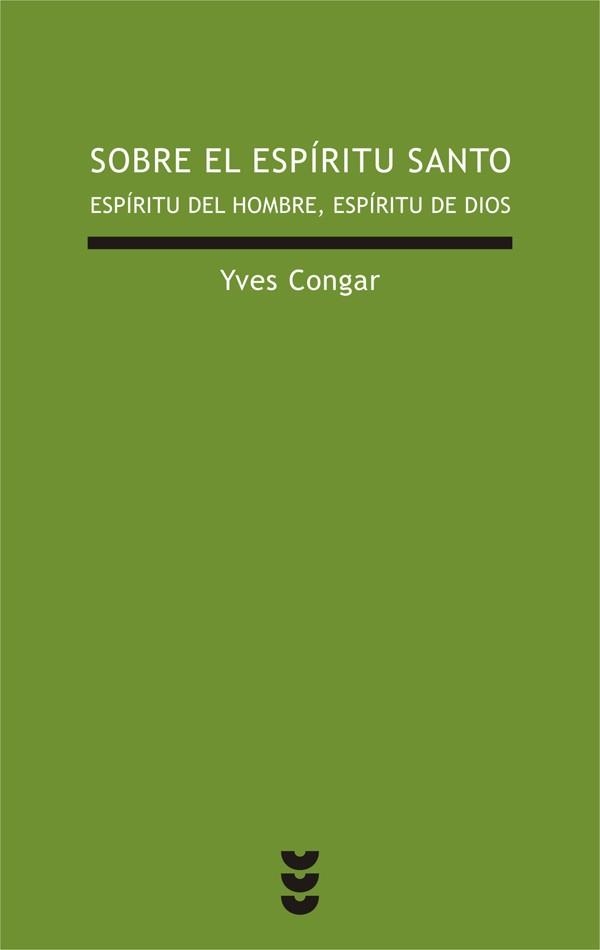 SOBRE EL ESPIRITU SANTO | 9788430114955 | CONGAR,YVES