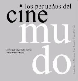 PEQUEÑOS DEL CINE MUDO. JUEGOS EN LA ESCUELA INFANTIL ENTRE NIÑOS Y PECES | 9788480636636 | MALAGUZZI, LORIS