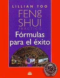 FENG SHUI FORMULAS PARA EL EXITO | 9788495456137 | TOO,LILLIAN