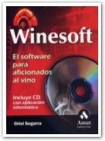 WINESOFT. EL SOFTWARE PARA AFICIONADOS AL VINO | 9788497351201 | SEGARRA,ORIOL