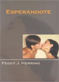 ESPERANDOTE | 9788495346575 | HERRING,PEGGY J.