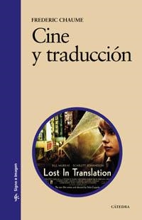 CINE Y TRADUCCION | 9788437621364 | CHAUME,FREDERIC