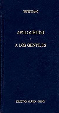 APOLOGETICO A LOS GENTILES | 9788424922863 | TERTULIANO