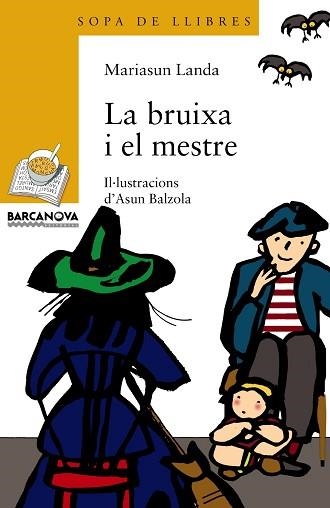 BRUIXA I EL MESTRE | 9788448909666 | LANDA,MARIASUN