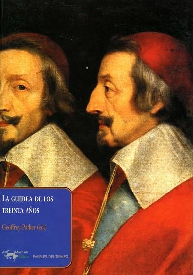 GUERRA DE LOS TREINTA AÑOS | 9788477742388 | PARKER,GEOFFREY