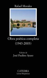 OBRA POETICA COMPLETA (1943-2003) | 9788437621463 | MORALES,RAFAEL