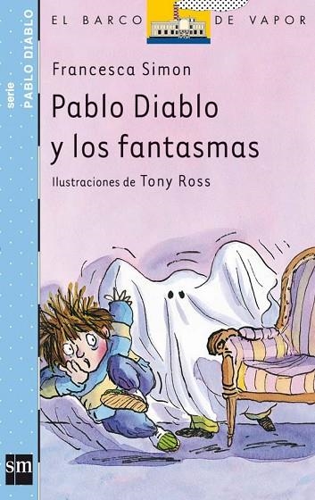 PABLO DIABLO Y LOS FANTASMAS | 9788434889743 | SIMON,FRANCESCA