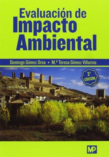 EVALUACION DE IMPACTO AMBIENTAL | 9788484766438 | GOMEZ OREA,DOMINGO