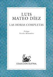 HORAS COMPLETAS | 9788467014426 | MATEO DIEZ,LUIS