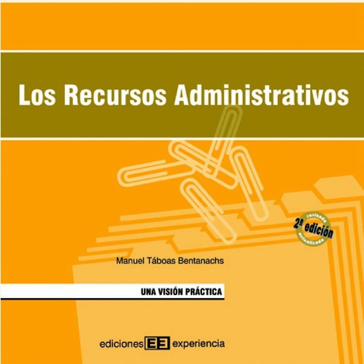 RECURSOS ADMINISTRATIVOS | 9788493288327 | TABOAS BENTANACHS,MANUEL