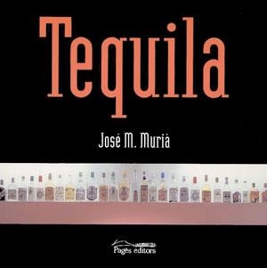 TEQUILA (CATALA) | 9788497791458 | MURIA,JOSEP M