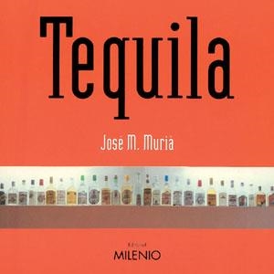 TEQUILA | 9788497431149 | MURIA,JOSEP M