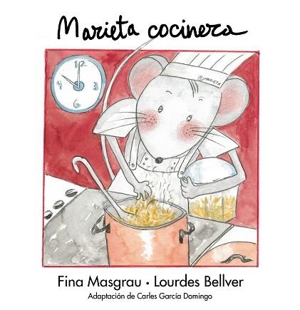 MARIETA COCINERA | 9788481315059 | BELLVER,LOURDES MASGRAU I PLANA,FINA