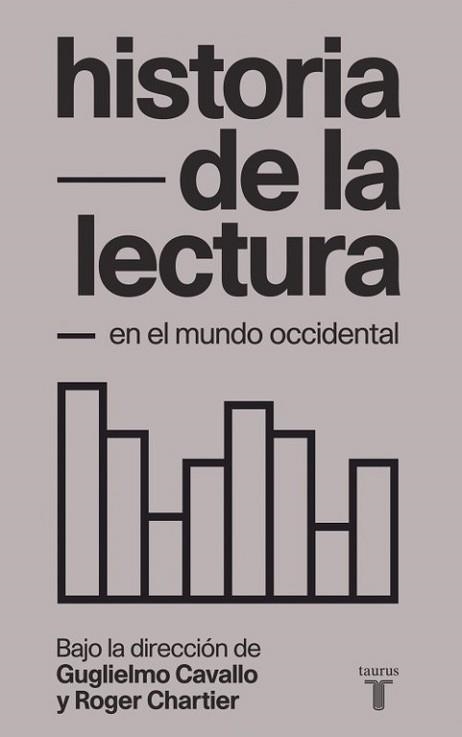 HISTORIA DE LA LECTURA EN EL MUNDO OCCIDENTAL | 9788430608386 | CHARTIER,ROGER CAVALLO,GUGLIELMO