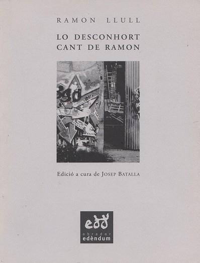 LO DESCONHORT CANT DE RAMON | 9788460906315 | LLULL,RAMON