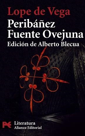 PERIBAÑEZ Y EL COMENDADOR DE OCAÑA | 9788420655215 | LOPE DE VEGA,FELIX