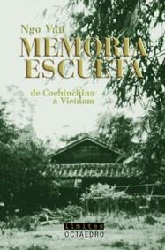 MEMORIA ESCUETA DE COCHINCHINA A VIETNAM | 9788480636414 | VAN,NGO