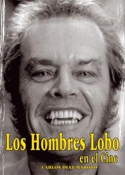 HOMBRES LOBO EN EL CINE | 9788495537836 | DIAZ MAROTO,CARLOS