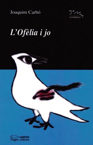 OFELIA I JO | 9788497791526 | CARBO,JOAQUIM