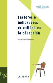 FACTORES E INDICADORES DE CALIDAD EN AL EDUCACION | 9788480636889 | SARRAMONA,JAUME