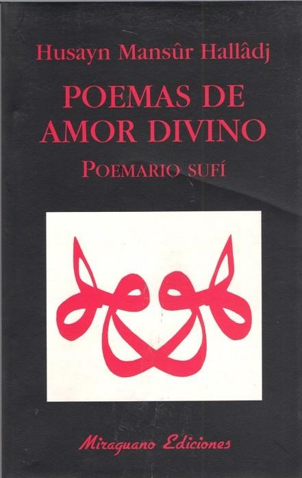 POEMAS DE AMOR DIVINO POEMARIO SUFI | 9788485639779 | MANSUR HALLADJ,HUSAYN