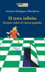 TEXTO INFINITO ENSAYOS SOBRE EL CUENTO POPULAR | 9788489384521 | RODRIGUEZ ALMODOVAR,ANTONIO