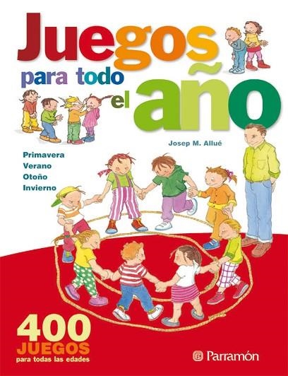 JUEGOS PARA TODO EL AÑO | 9788434225190 | ALLUE,JOSEP M