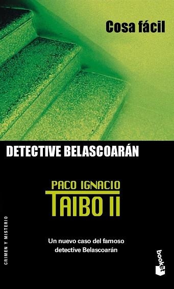 COSA FACIL. DETECTIVE BELASCOARAN 2 | 9788408053828 | TAIBO,PACO IGNACIO II