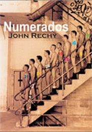 NUMERADOS | 9788495346629 | RECHY,JOHN