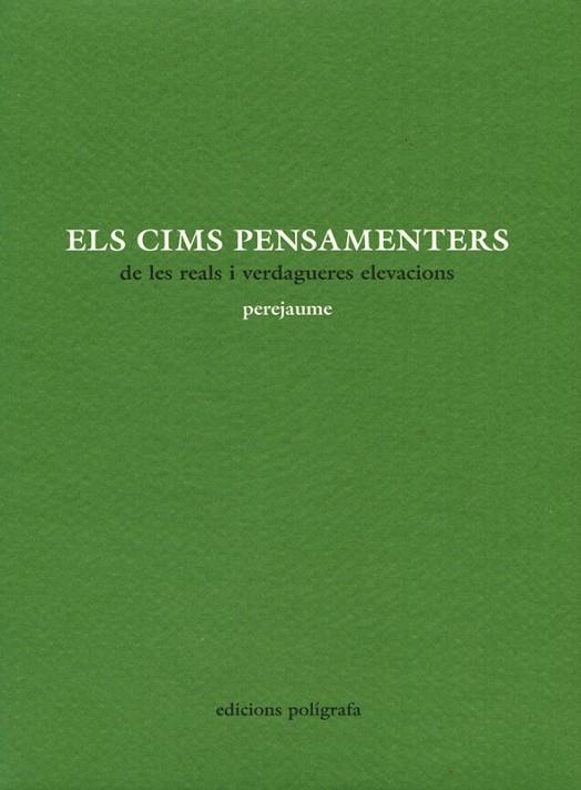 CIMS PENSAMENTERS DE LES REALS I VERDAGUERES ELEVACIONS | 9788434310520 | PEREJAUME