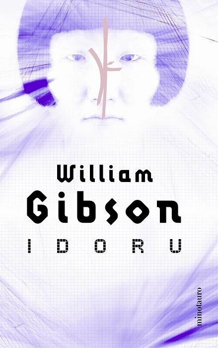 IDORU | 9788445074206 | GIBSON,WILLIAM