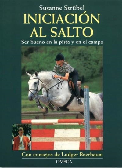 INICIACION AL SALTO.SER BUENO EN LA PISTA Y EN EL CAMPO | 9788428212809 | STRUBEL,SUSANNE