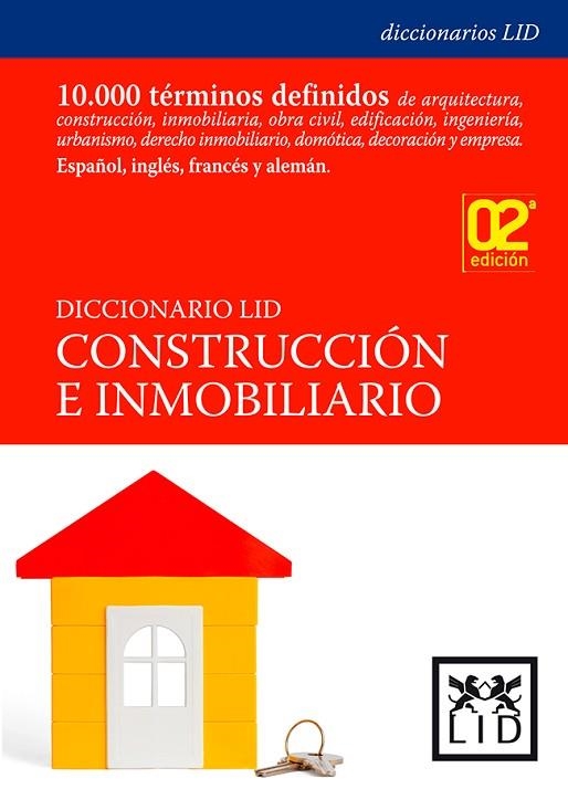 DICCIONARIO LID CONSTRUCCION E INMOBILIARIO (ESP. ING. FRAN. ALEM.) | 9788488717429 | ELOSUA, MARCELINO/VILLANUEVA, LUIS DE/VEGA, SANTIAGO (COORDS.)