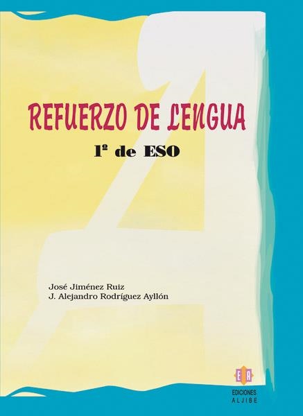 REFUERZO DE LENGUA 1º ESO | 9788497001755 | JIMENEZ RUIZ,JOSE