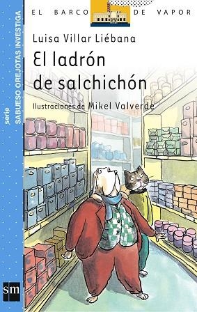 LADRON DE SALCHICHON | 9788434893849 | VILLAR LIEBANA,LUISA