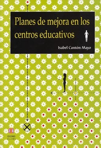 PLANES DE MEJORA EN LOS CENTROS EDUCATIVOS | 9788497001939 | CANTON MAYO,ISABEL