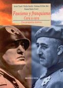 FASCISMO Y FRANQUISMO. CARA A CARA. UNA PERSPECTIVA HISTORICA | 9788497422871 | TUSELL,JAVIER SUEIRO,SUSANA GENTILE,EMILIO DI FEBO,GIULANA