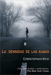 DENSIDAD DE LAS ALMAS | 9788495346681 | RICE,CHRISTOPHER