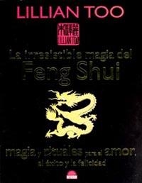 IRRESISTIBLE MAGIA DEL FENG SHUI | 9788497541084 | TOO,LILLIAN